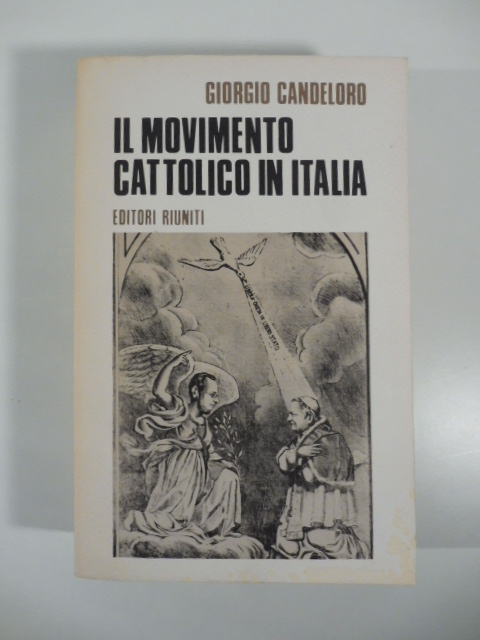 Il movimento cattolico in Italia